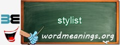 WordMeaning blackboard for stylist